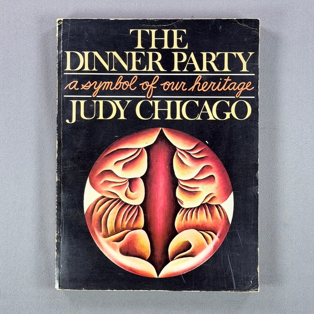 The Dinner Party Judy Chicago Paperback 1979 First Edition Feminist Art History